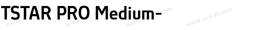 TSTAR PRO Medium字体转换